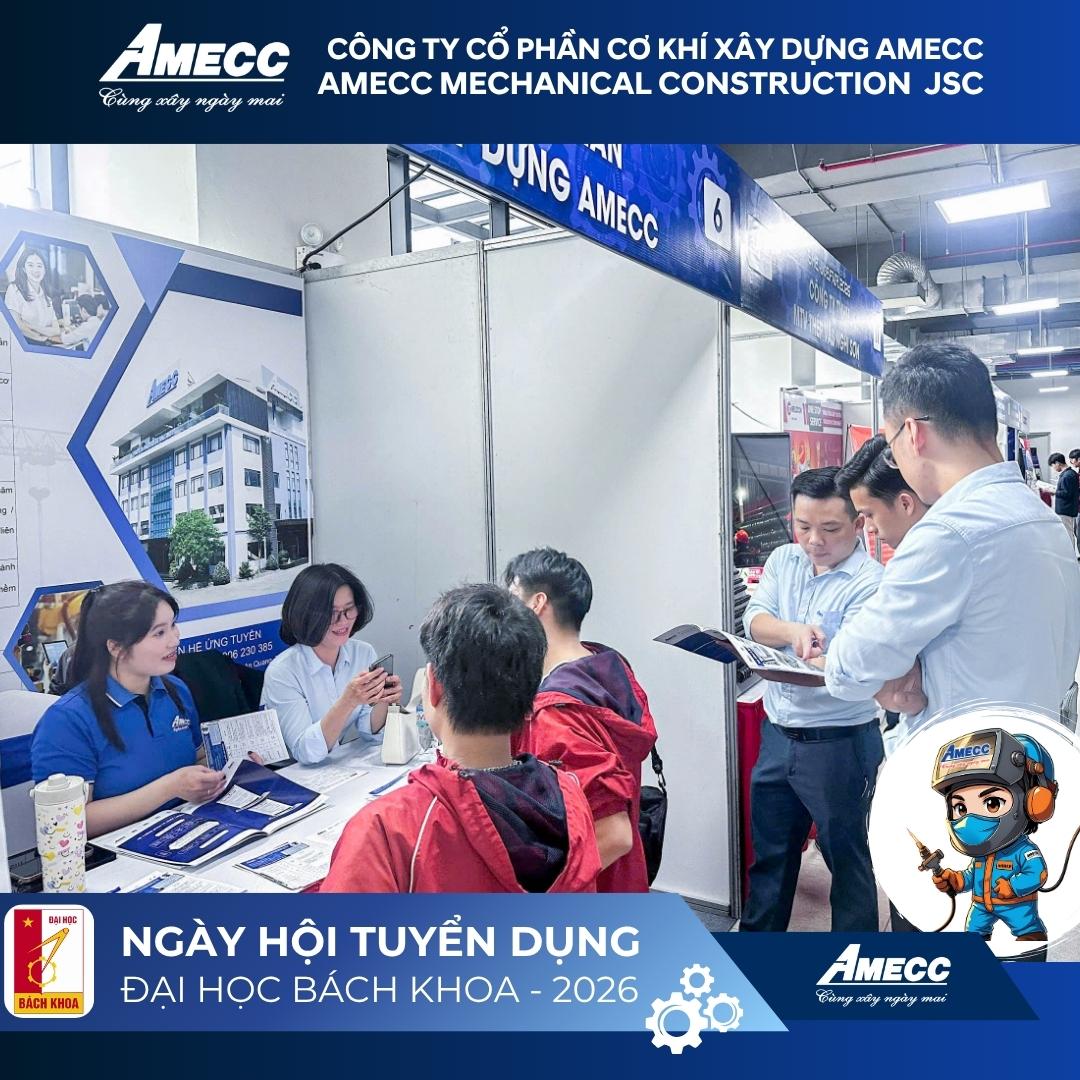 AMECC TÌM KIẾM NHÂN TÀI – MỞ RA CƠ HỘI CHO THẾ HỆ KỸ SƯ TƯƠNG LAI
