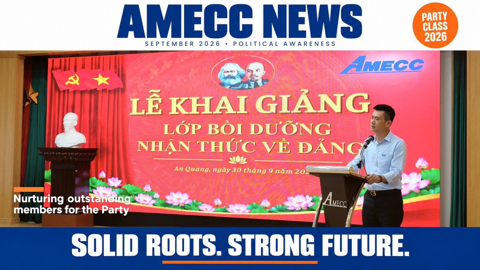 AMECC Ươm mầm lý tưởng – Vững bước tương lai: Khai giảng lớp bồi dưỡng nhận thức về Đảng năm 2026