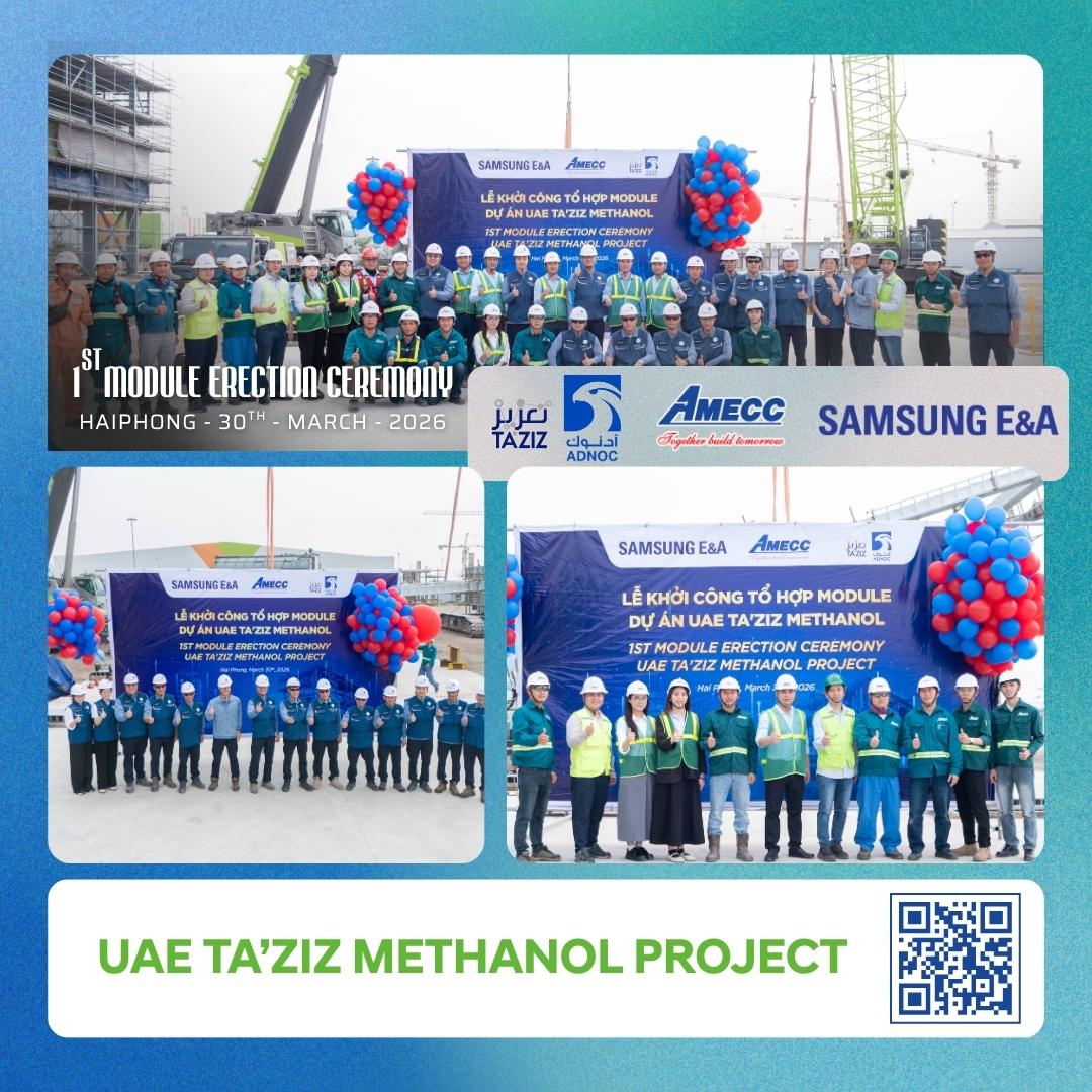 AMECC Launches the UAE TA’ZIZ Methanol Project – Affirming Its Capability in International Industrial Projects